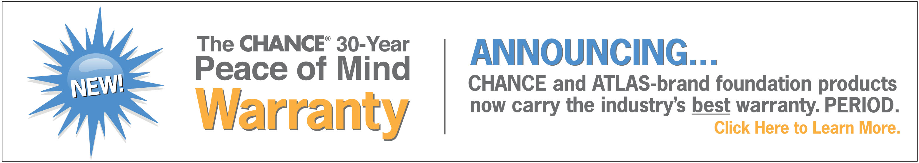 CHANCE® Helical Piles | ATLAS Resistance® Piers - 30-Year Product Warranty